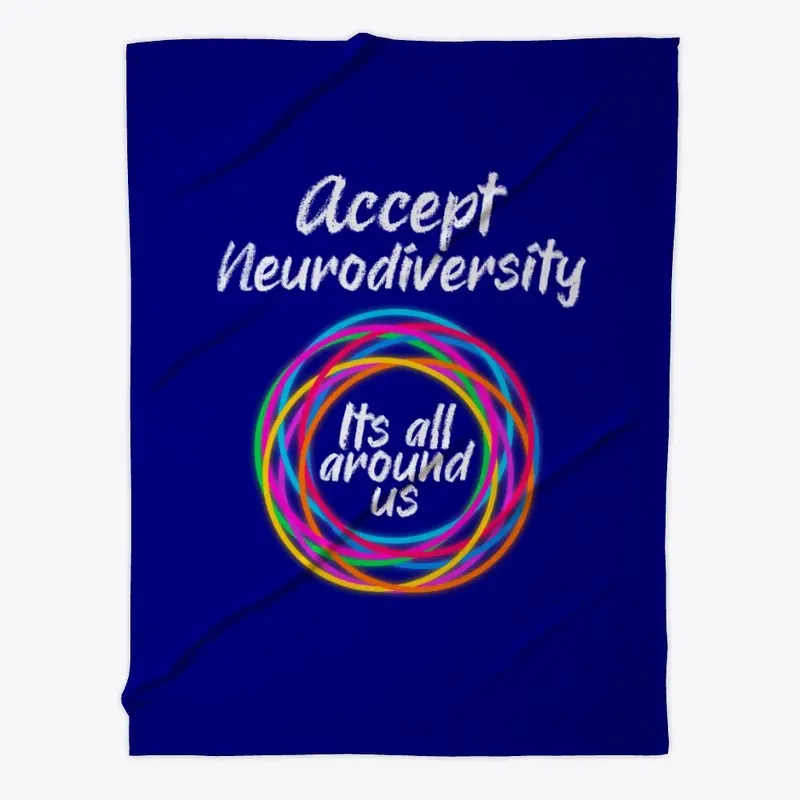 Neurodiversity - It's all Around Us